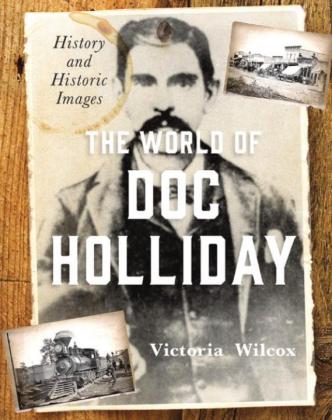 The World of Doc Holliday: a book review for the Georgia Writers Museum