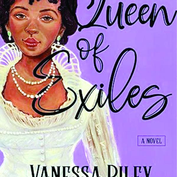 Vanessa Riley wrote the novel 'Queen of Exiles' and she will be the focus of Georgia Writers Museum’s (GWM’s) Meet the Author event for May. (CONTRIBUTED)