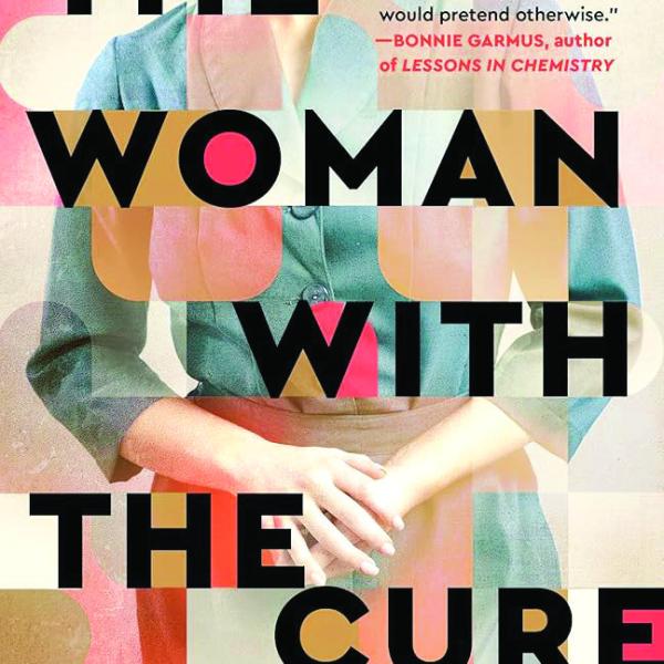 'The Woman with the Cure' by Lynn Cullen. (CONTRIBUTED)