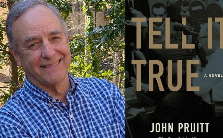 John Pruitt, author of Tell It True: A Novel. CONTRIBUTED